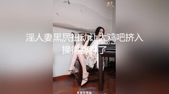 淫人妻黑屄扭动让大鸡吧挤入操得都肿了